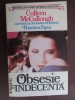 Obsesie indecenta-Colleen McCullough