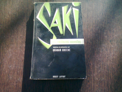 SAKI. NOUVELLES CHOISIES ET PRESENTEES PAR GRAHAM GREENE (CARTE IN LIMBA FRANCEZA) foto