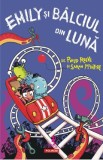 Emily si Balciul din Luna - Philip Reeve, Sarah McIntyre