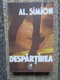 DESPARTIREA -AL .SIMION - DEDICATIE SI AUTOGRAF