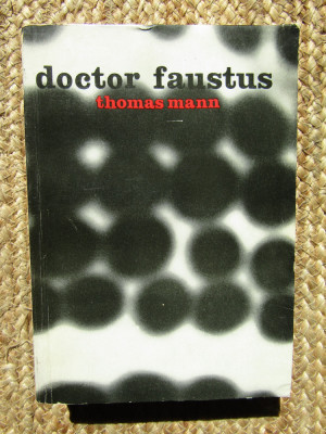 DOCTOR FAUSTUS-THOMAS MANN foto