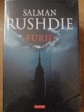 Furie - Salman Rushdie, Polirom, 2012, Hardcover, Roman, Beletristica