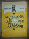 Metodologia invatarii limbii romane in scoala ajutatoare- Constantin Paunescu, Carmen Kostyak