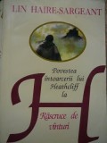 Povestea intoarcerii lui Heathcliff la Rascruce de vanturi - Lin Haire Sargeant