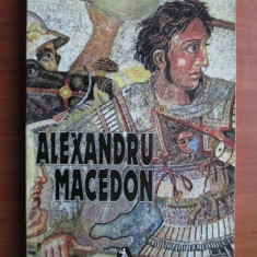 Arthur Weigall - Alexandru Macedon