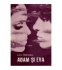 Liviu Rebreanu - Adam si Eva - 111917
