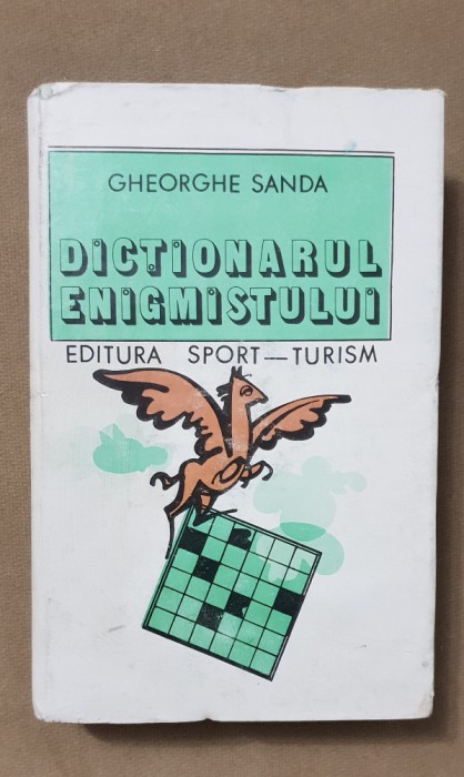 Dicționarul enigmistului - Gheorghe Sanda