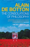 The consolations of philosophy - 2001 - Alain De Botton ($T379)