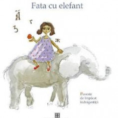 Fata cu elefant - Savatie Bastovoi