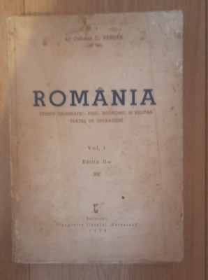 LT.COLONEL C.VERDES - Romania, Studiu geografic, fizic, economic si militar 1939 foto