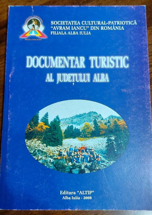 Documentar turistic al judetului Alba - Editura altip