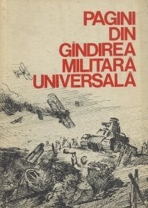 S. Pitea - Pagini din g&amp;icirc;ndirea militară universală ( vol. III ) foto