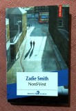 Nord-Vest. Editura Polirom, 2013 - Zadie Smith