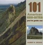 101 American Geo-Sites You&#039;ve Gotta See