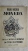 Radu Negrea - Moneda. De la scoicile-moneda la cecul electronic, 1988, Albatros