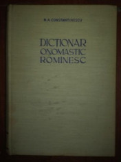 Dictionar onomastic romanesc- N. A. Constantinescu foto