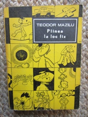 PAINEA LA LOC FIX de TEODOR MAZILU , ilustratii de IOANA BRATU , 1972 foto