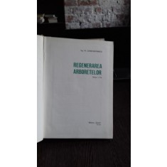 REGENERAREA ARBORETELOR - N. CONSTANTINESCU
