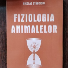 Nicolae Stancioiu - Fiziologia Animalelor