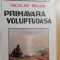 myh 535f - NICOLAS SEGUR - PRIMAVARA VOLUPTUOASA - ED INTERBELICA