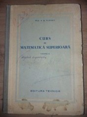 Curs de matematica superioara vol 2 A.K.Vlasov foto