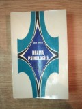 DRAMA PSIHOLOGIEI , ESEU ASUPRA CONSTITUIRII PSIHOLOGIEI CA STIINTA , ED. a II a revazuta si adaugita de VASILE PAVELCU , Bucuresti 1972