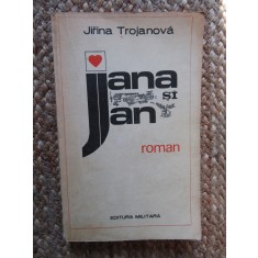 Jana si Jan - Jirina Trojanova
