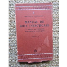 Institutul Cantacuzino - Manual de boli infectioase (1944)