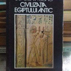 CIVILIZATIA EGIPTULUI ANTIC - CONSTANTIN DANIEL