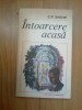 N4 Intoarcerea acasa - C.P. Snow