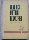 METODICA PREDARII GEOMETRIEI IN SCOALA GENERALA DE OPT ANI-B. ZLATE SI COLABORATORII-337008