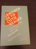 Cumpara ieftin Gandirea de tip cutie neagra - Matthew Syed