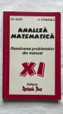 ANALIZĂ MATEMATICĂ REZOLVAREA PROBLEMELOR DIN MANUAL - GH. GUSSI, O. STĂNĂȘILĂ