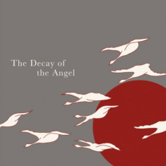 The Decay Of The Angel | Yukio Mishima
