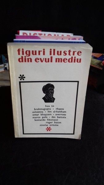 Figuri Ilustre din Evul Mediu , Vol I