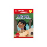 DK Super Readers Level 2 Matoaka: The True Story of Pocahontas