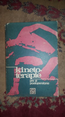 Kinetoterapia pre si postoperatorie an 1981264figuri/259pagini- Clement Baciu foto