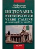 Mirela Aioane - Dictionarul principalelor verbe italiene si constructiile lor specifice (Editia: 2005)