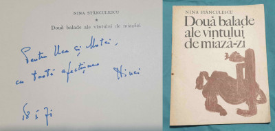 Doua balade ale vintului - Carte cu dedicatie &amp;amp; AUTOGRAF N. Stanculescu foto