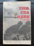 Ziua cea mare. 6 iunie 1944 - Gilles Perrault