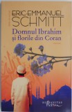 Domnul Ibrahim si florile din Coran - Eric-Emmanuel Schmitt, Beletristica