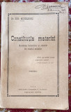 CONSTITUTIA MATERIEI,Dr.C. MUSCELEANU / CAMPULUNG -MUSCEL ,1924