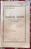 CONSTITUTIA MATERIEI,Dr.C. MUSCELEANU / CAMPULUNG -MUSCEL ,1924