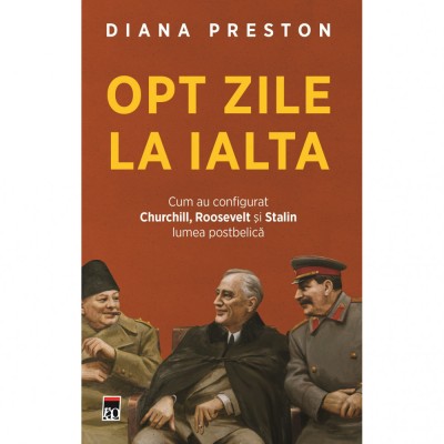 Opt zile la Ialta, Diana Preston foto