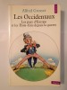 Alfred Grosser - Les Occidentaux: Europa &amp; SUA dupa Razboi (1978), Istorie, Fayard Paris, 443 p.