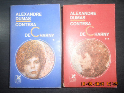 Alexandre Dumas - Contesa de Charny 2 volume foto