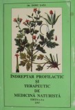 Indreptar profilactic si terapeutic de medicina naturista &ndash; Doru Laza (1998)