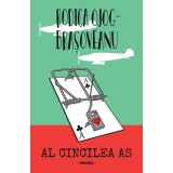 Al cincilea as (ed. 2022) - Rodica Ojog-Brașoveanu