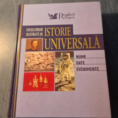 Enciclopedia ilustrata de Istorie Universala nume date eveniment Reader s Digest