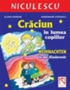 Craciun in lumea copiilor / Weihnachten in der Kinderwelt (limba germana) foto